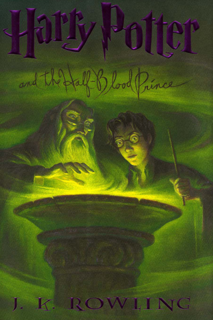 BOOK 6: Harry Potter and the Half-Blood Prince