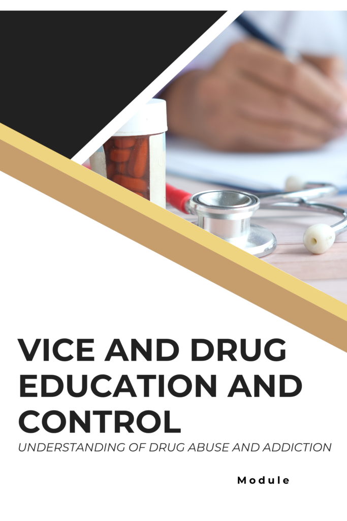 Drug Education and Vice Control (Narcotics Investigation)