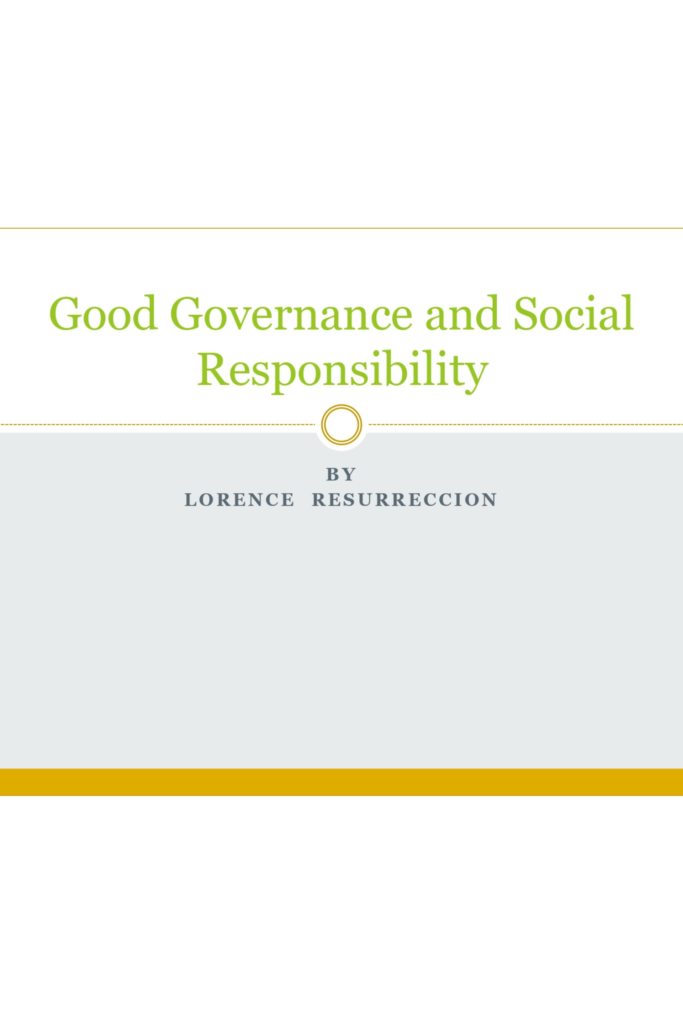 Good Governance and Social Responsibility