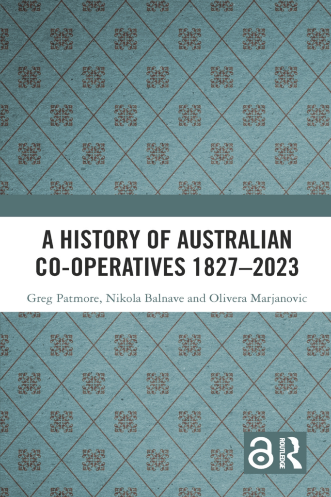 A History of Australian Co-operatives 1827–2023