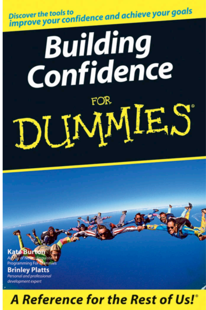 Building Confidence for Dummies