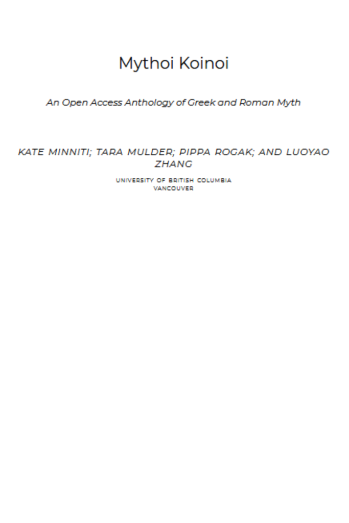 Mythoi Koinoi: An Anthology of Greek & Roman Myth