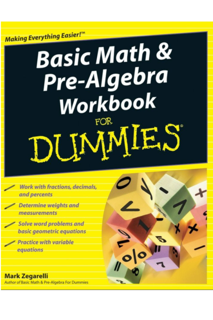 Basic Math _ Pre-Algebra Workbook For Dummies