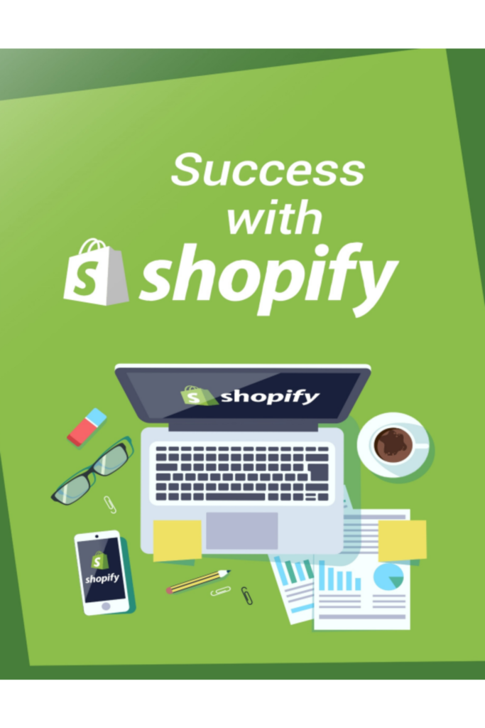 Success With Shopify