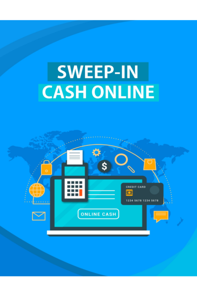 Sweep-In Cash Online