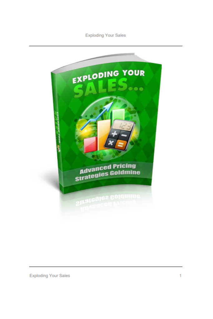 Exploding Your Sales