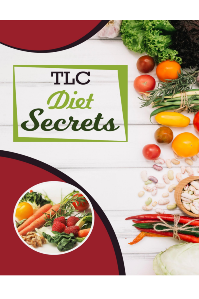 TLC Diet Secrets