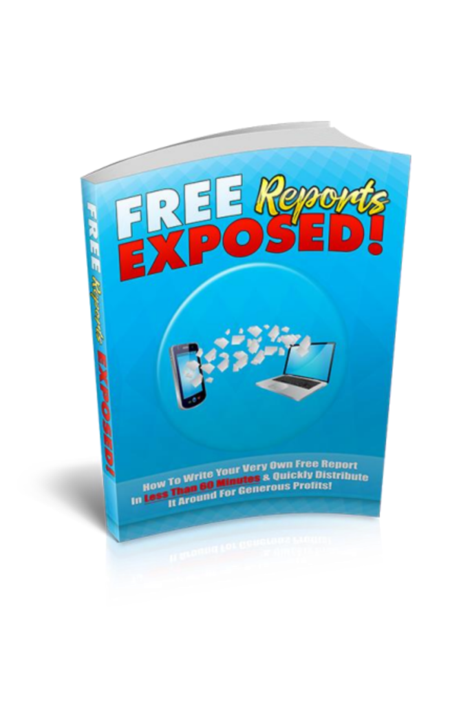 Free Reports Exposed!