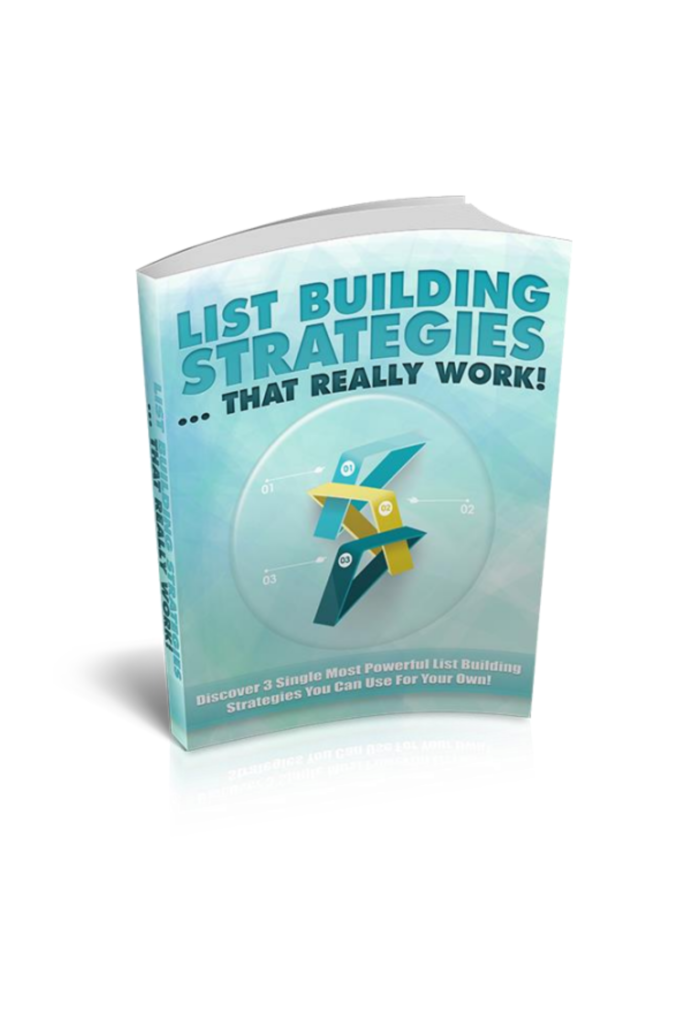List Building Strategies That Really Work