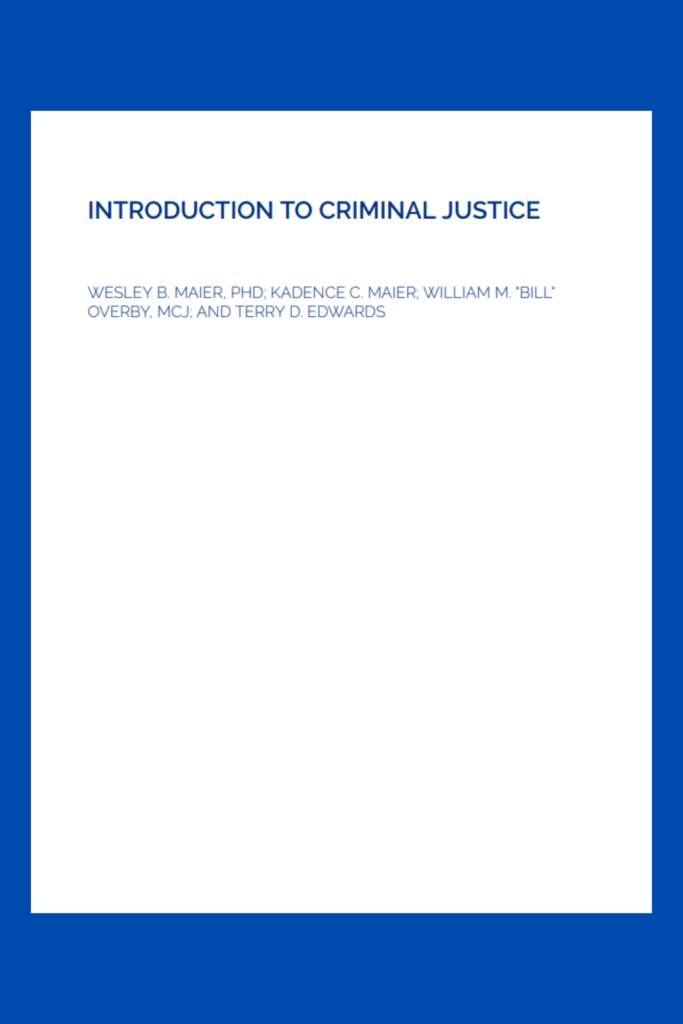 INTRODUCTION TO CRIMINAL JUSTICE