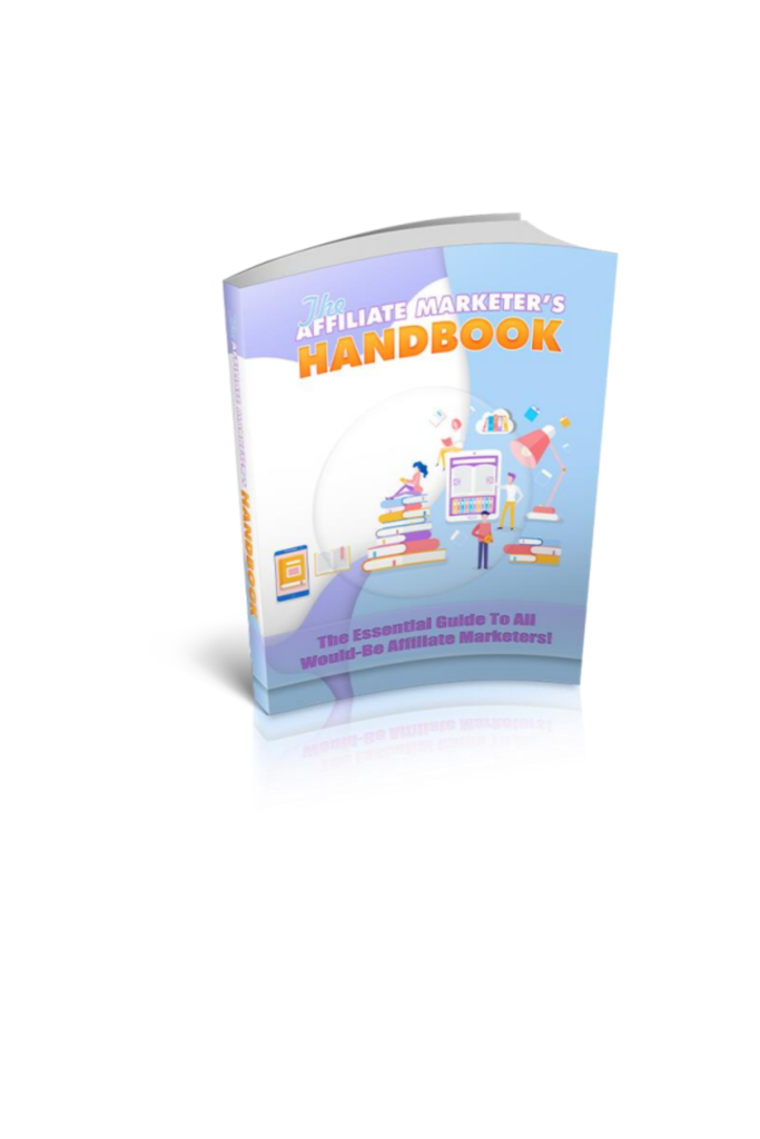 Affiliate Marketer’s Handbook
