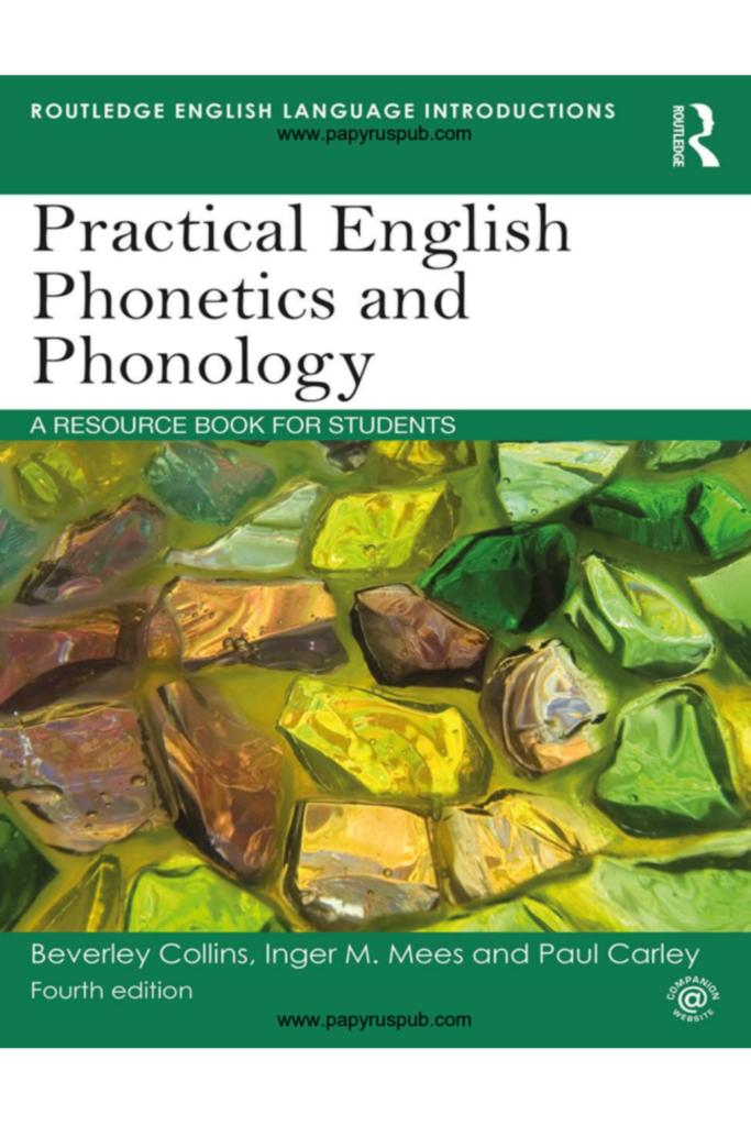 Practical English Phonetics and Phonology