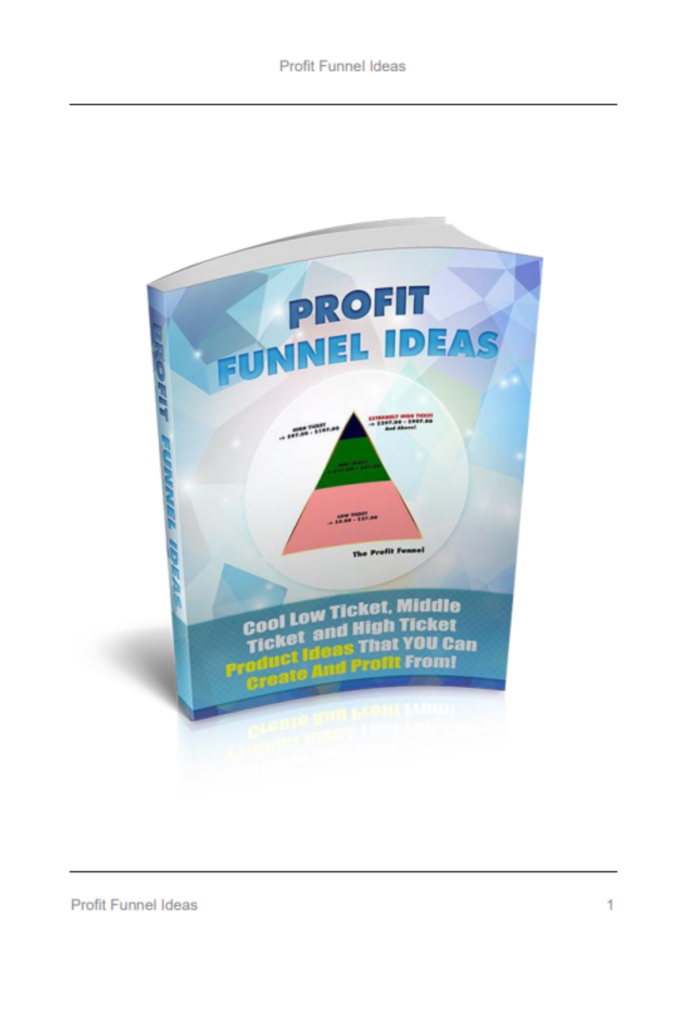 Profit Funnel Ideas