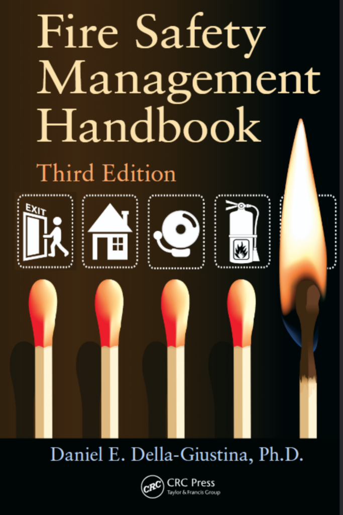 Fire Safety Management Handbook  Third Edition