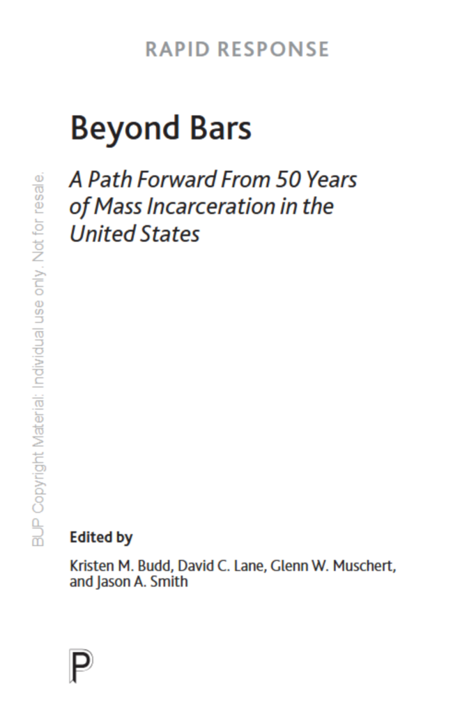 Beyond Bars — A Path Forward from 50 Years of Mass Incarceration