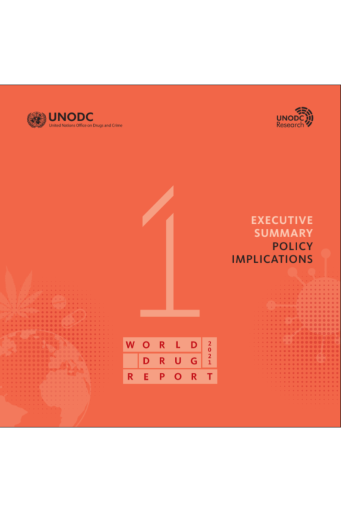 World Drug Report 2021