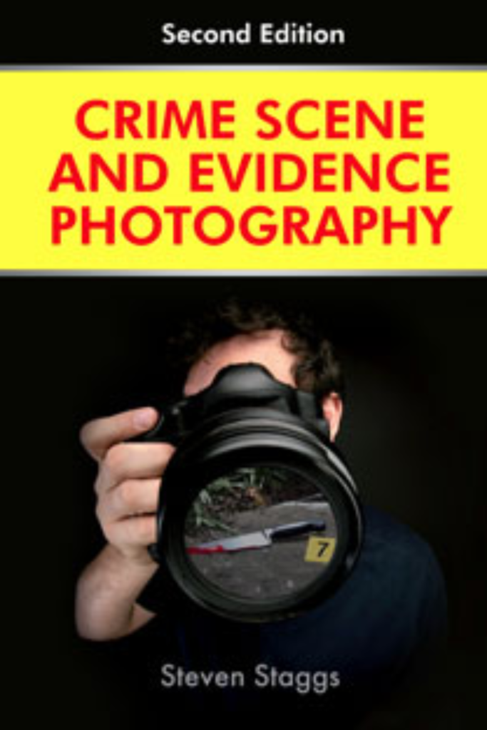 Crime Scene and Evidence Photography 2nd Ed.