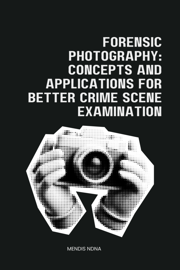 Forensic Photography: Concepts & Applications