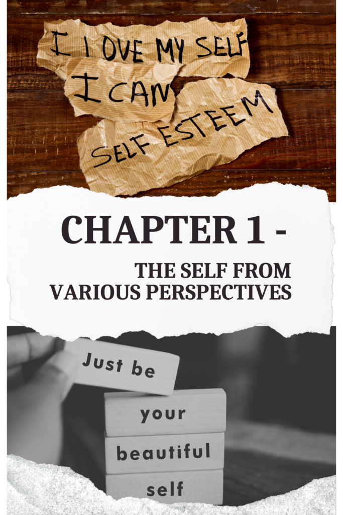CHAPTER 1 – The Self from Various Perspectives
