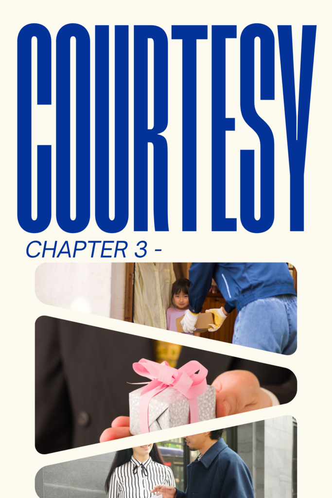 CHAPTER 3 – COURTESY