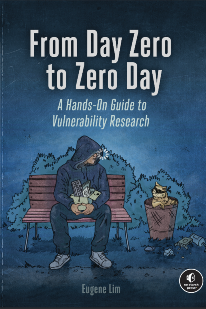 From Day Zero to Zero Day: A Hands-On Guide to Vulnerability Research
