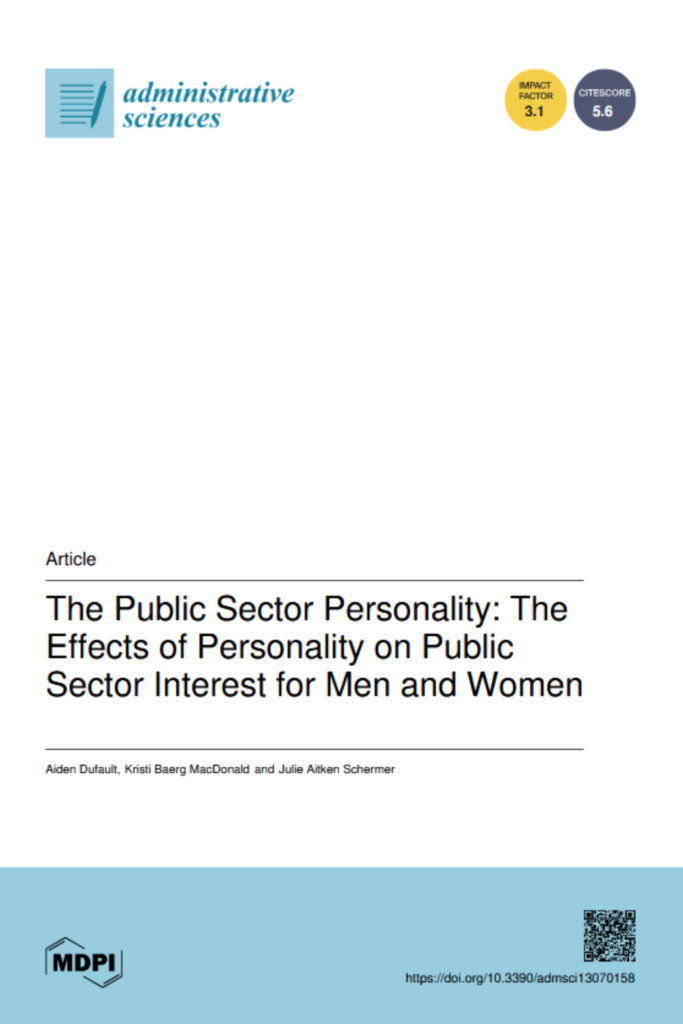 The Effects of Personality on Public Sector Interest for Men and Women (MDPI, OA)The Public Servants’ Response When Facing Pandemic: The Role of Public Service Motivation, Accountability Pressure, and Emergency Response Capacity