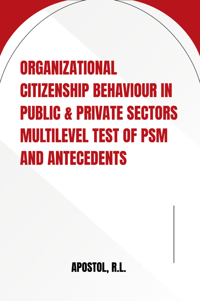 Organizational citizenship behaviour in public & private sectors Multilevel test of PSM and antecedents