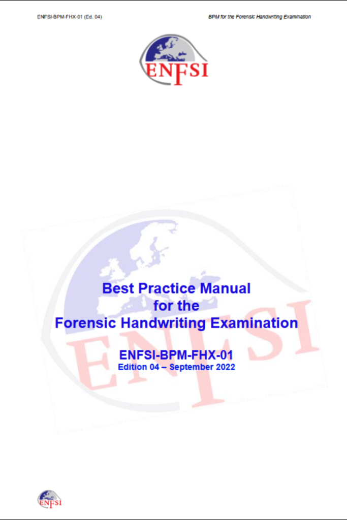 Best Practice Manual for the Forensic Handwriting Examination (ENFSI BPM — Edition 4)