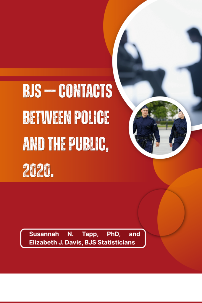 BJS — Contacts Between Police and the Public, 2020