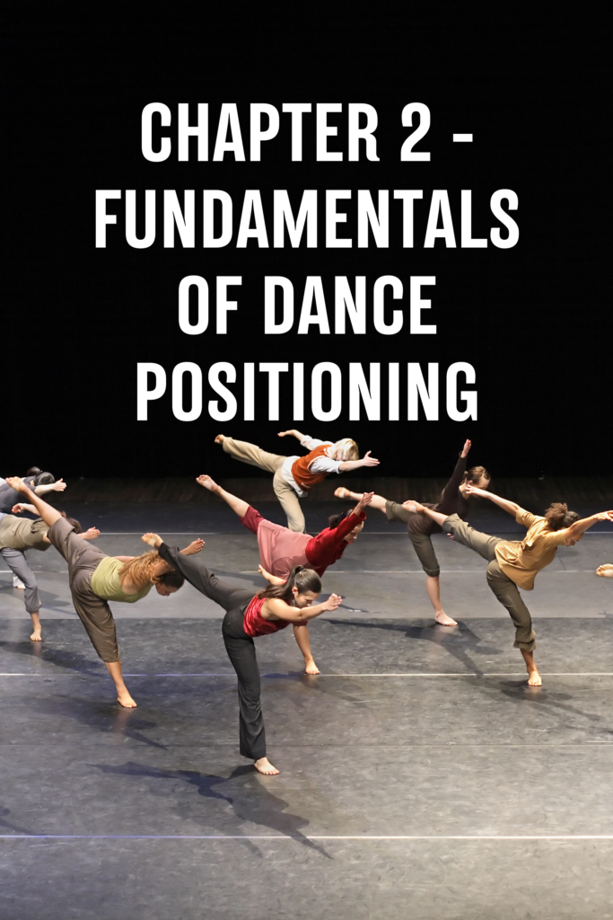 CHAPTER 2 – FUNDAMENTALS OF DANCE POSITIONING
