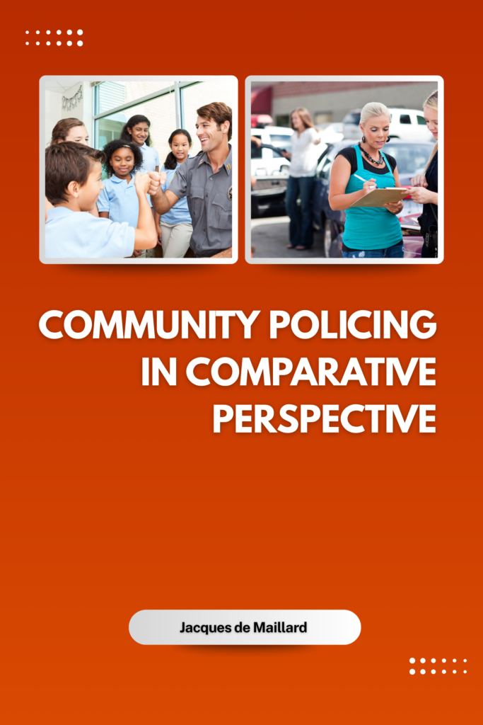 Community Policing in Comparative Perspective