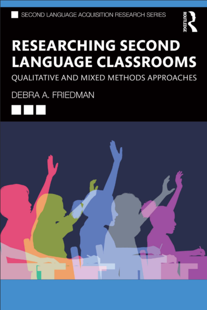 Researching Second Language Classrooms: Qualitative and Mixed  Methods Approaches