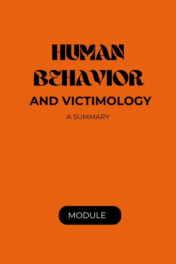 CRIM 3: Human Behavior and Victimology