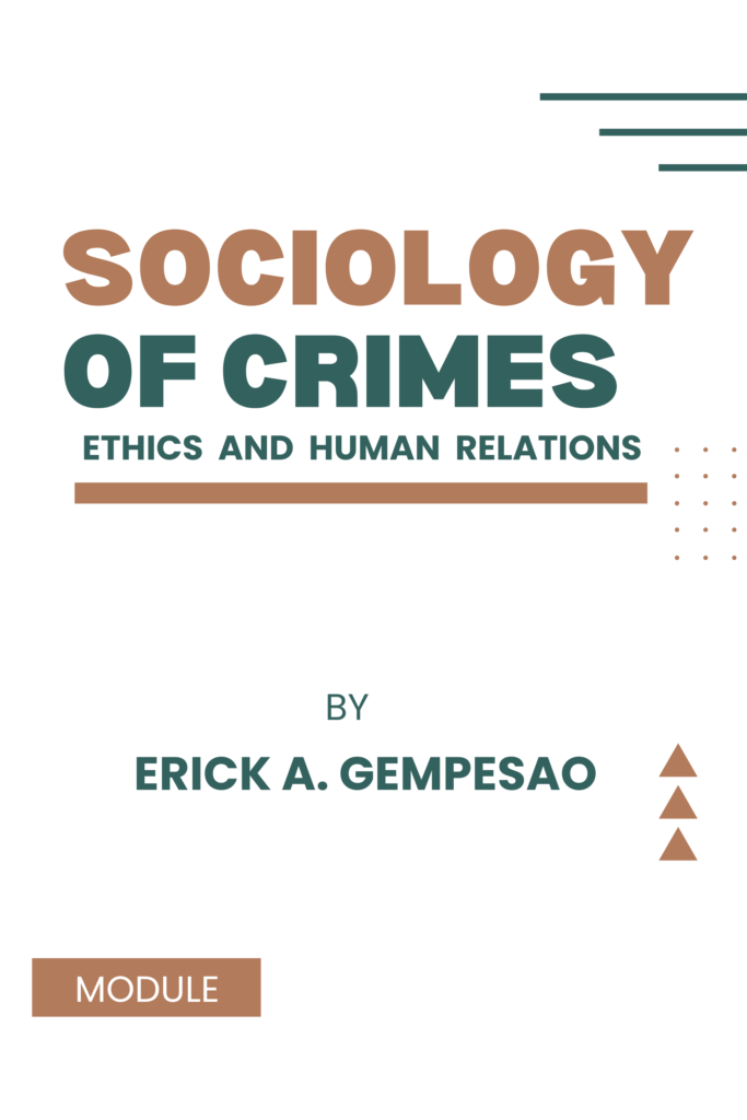 Sociology of Crimes, Ethics and Human Relations