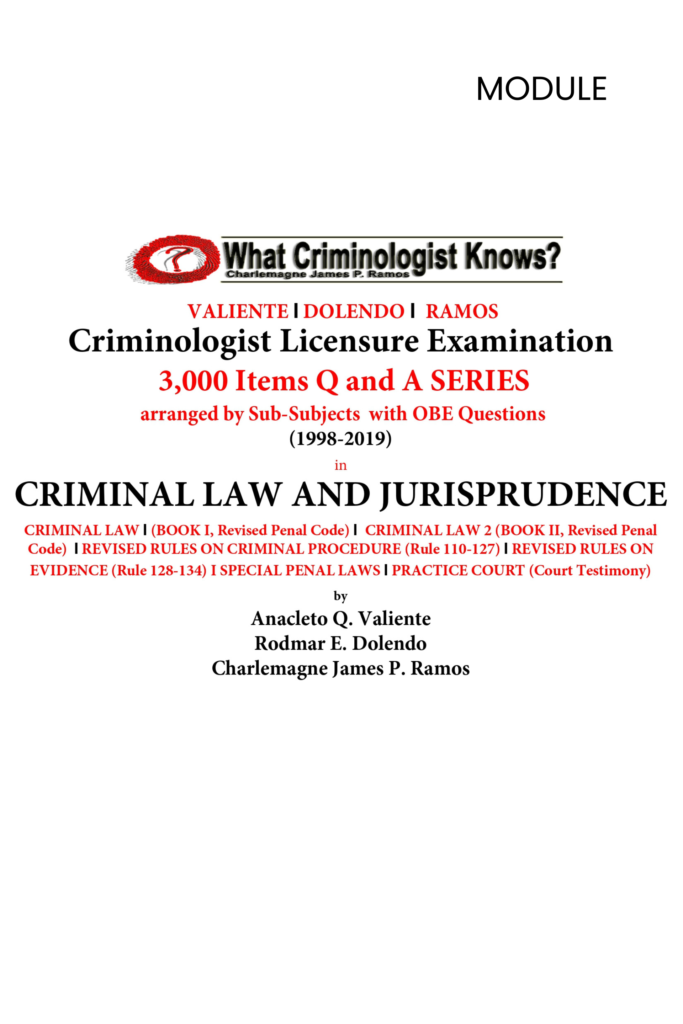 Criminologist Licensure Examination – 3,000 Items Q & A Series