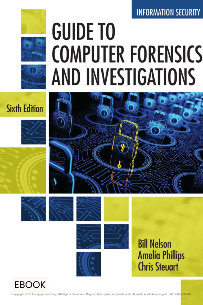 Guide to Computer Forensics and Investigations (6th Edition)