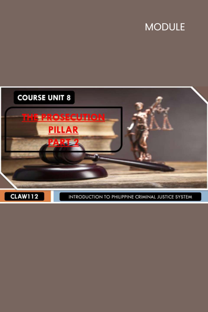 Course Unit 8: The Prosecution Pillar