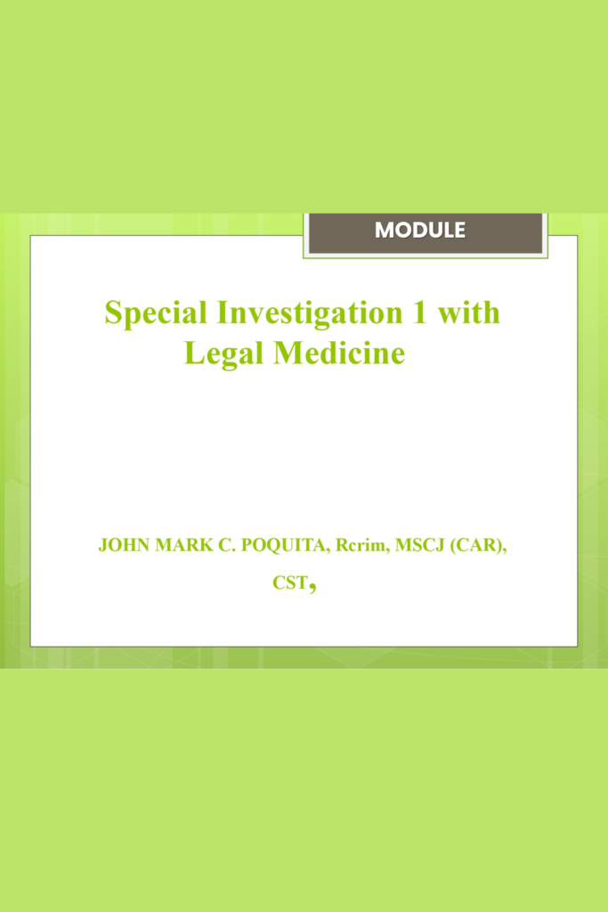 Special Investigation 1 with Legal Medicine