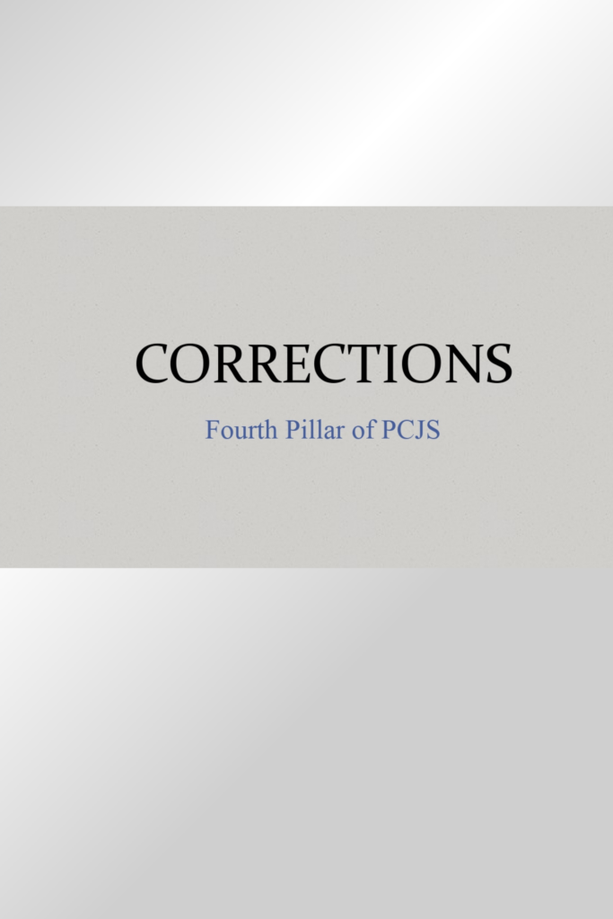 Corrections – Fourth Pillar of PCJS