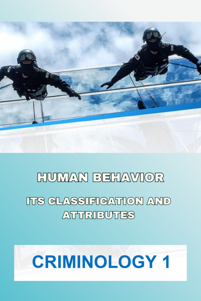 Human Behavior, Its Classification and Attributes