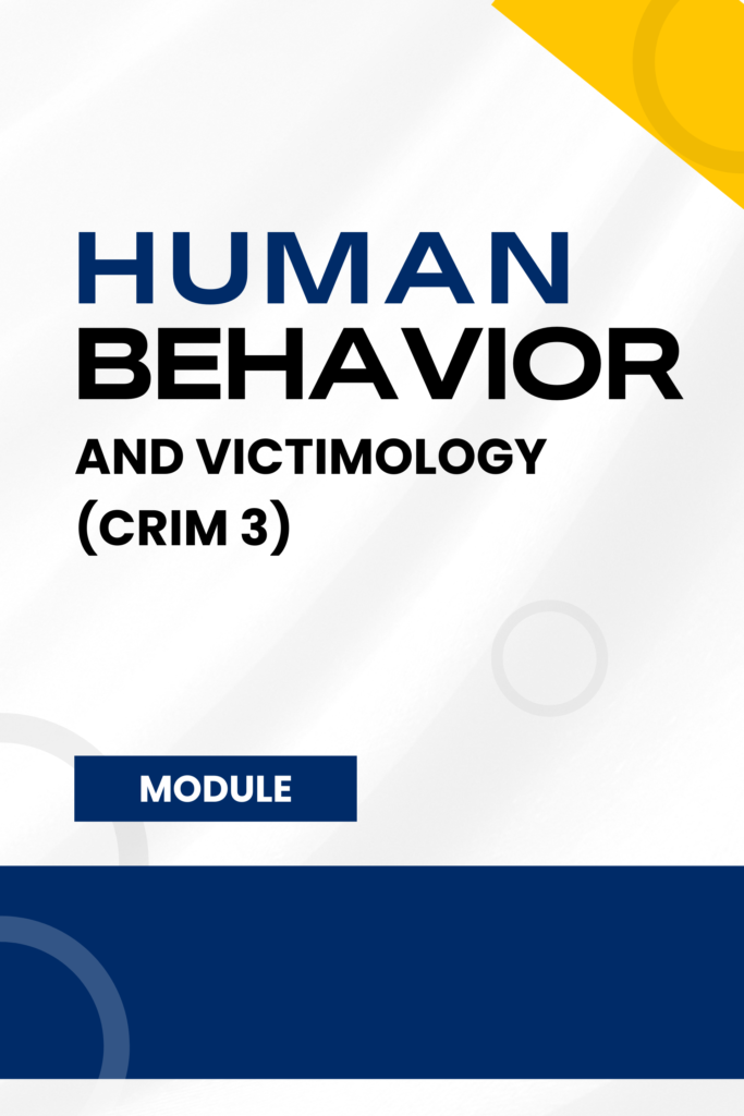 Human Behavior and Victimology (CRIM 3)