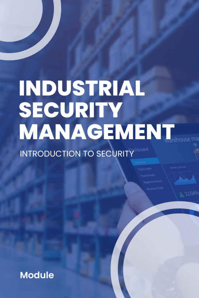 Industrial Security Management