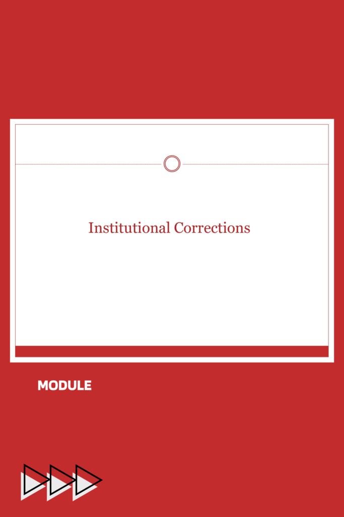 Institutional Corrections