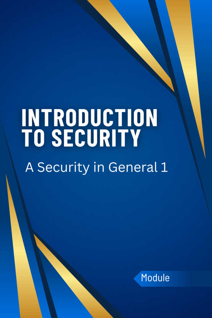 Introduction to Security – A Security in General