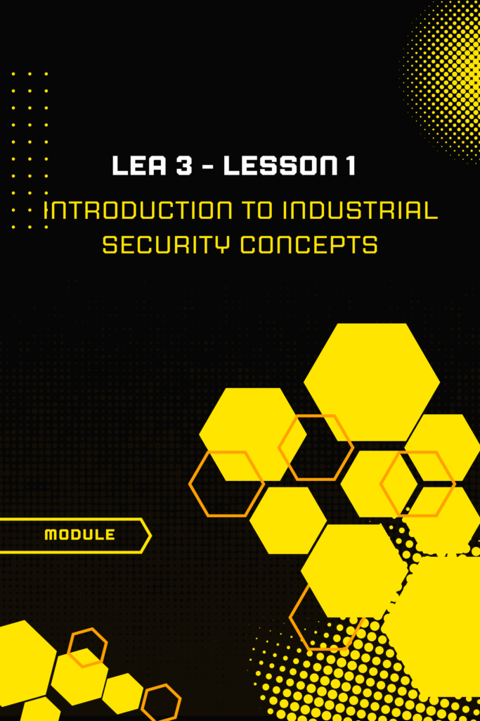 Introduction to Industrial Security Concepts