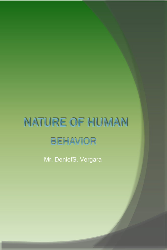 Nature of Human Behavior