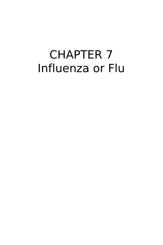 CHAPTER 7 – INFULENZA FLUE 1
