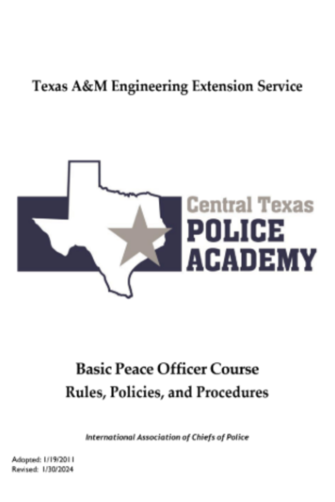 Basic Peace Officer Course Rules, Policies & Procedures (BPOC Student Handbook)