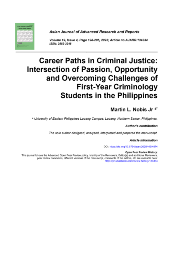 Career Paths in Criminal Justice: Intersection of Passion, Opportunities and Challenges