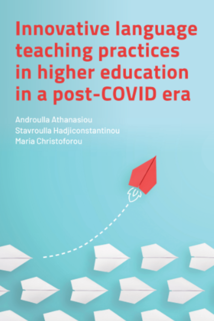 Innovative Language Teaching Practices in Higher Education in a Post-COVID Era
